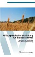 Milieuspezifisches Marketing für Biolebensmittel