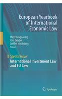 International Investment Law and EU Law