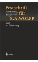 Festschrift Für E.A. Wolff