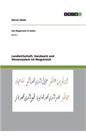 Landwirtschaft, Handwerk und Steuersystem im Mogulreich
