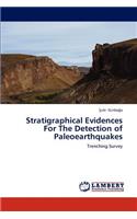 Stratigraphical Evidences for the Detection of Paleoearthquakes
