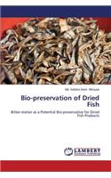 Bio-preservation of Dried Fish