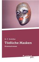 Todliche Masken