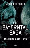 Die Bayerntal Saga