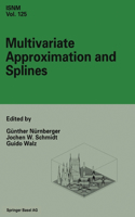 Multivariate Approximation and Splines