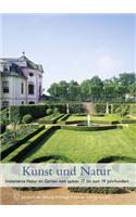 Kunst Und Natur. Inszenierte Natur Im Garten Vom Spaten 17. Bis Zum 19. Jahrhundert