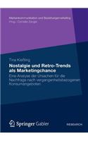 Nostalgie Und Retro-Trends ALS Marketingchance