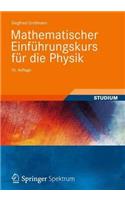 Mathematischer Einführungskurs Für Die Physik