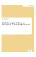 Einführung der Bachelor- und Master-Grade an deutschen Hochschulen
