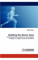 Building the Bionic Knee