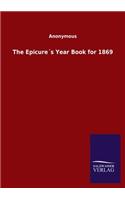The Epicure´s Year Book for 1869