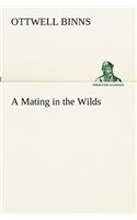 Mating in the Wilds