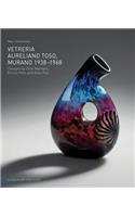 VETRERIA AURELIANO TOSO: Designs by Dino Martens, Enrico Potz and Gino Poli
