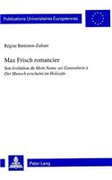 Max Frisch Romancier