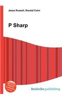 P Sharp