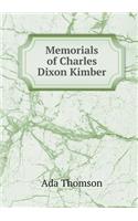 Memorials of Charles Dixon Kimber