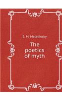 The Poetics of Myth