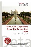 Tamil Nadu Legislative Assembly By-Election, 2002