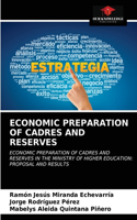 Economic Preparation of Cadres and Reserves