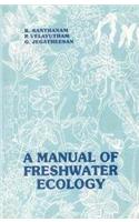 A Manual Of Freshwater Ecology: An Aspect Of Fishery Environment