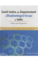 Social Justice & Empowerment of Disadvantaged Groups in India