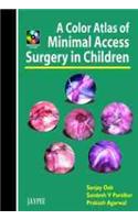 A Color Atlas of Minimal Access Surgery in Children (with CD-ROM)