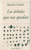Los arboles que nos quedan