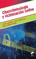 Cibercriminologia y victimizacion online
