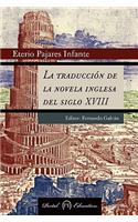 La Traduccion de La Novela Inglesa del Siglo XVIII