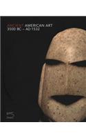 Ancient American Art 3500 BC-AD 1532