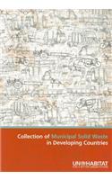 Collection of Municipal Solid Waste in Developing Countries