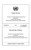 Treaty Series: Volume 2327(United Nations Treaty Series / Recueil Des Traites Des Nations Unies)