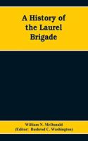 History of the Laurel Brigade