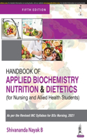 Handbook of Applied Biochemistry, Nutrition and Dietetics for Nursing and Allied Health Students