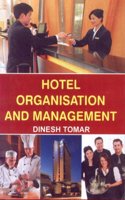 Hotel Organisation and Management
