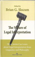 The Nature of Legal Interpretation