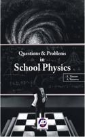 QUESTIONS AND PROBLEMS IN SCHOOL PHYSICS