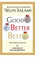 Good Better Best