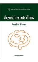 Algebraic Invariants of Links