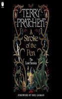 Stroke of the Pen: The Lost Stories