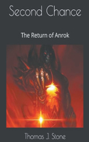 Second Chance: The Return of Anrok