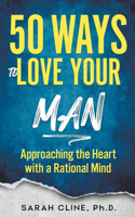 50 Ways to Love Your Man