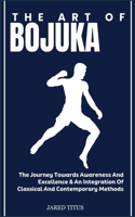 The Art of Bojuka