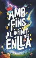 Amb tu fins a l'Infinit i Més Enllà