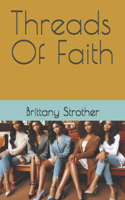 Threads Of Faith