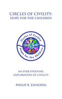 Circles of Civility: Hope for the Children