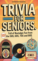 Trivia for Seniors