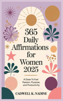 365 Daily Affirmations for Women 2025