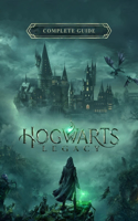 Hogwarts Legacy Complete Guide