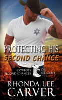 Protecting His Second Chance
